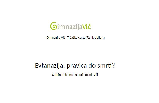 Seminarska naloga - Evtanazija: pravica do smrti?